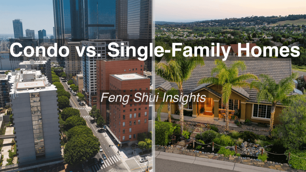 Cover image comparing a downtown condo building and a suburban single-family home, illustrating Feng Shui differences between the two housing types
